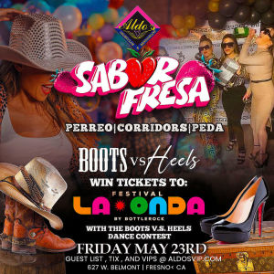 SABOR FRESA! Boots v.s. Heels, Friday, May 23rd, 2025