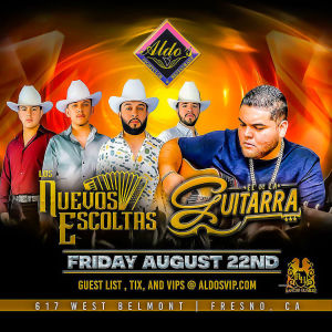 Los Nuevos Escoltas and El De La Guitarra, Friday, August 22nd, 2025