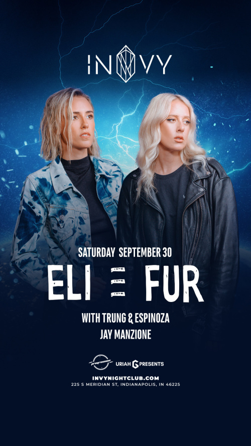 ELI & FUR - Invy Music Venue
