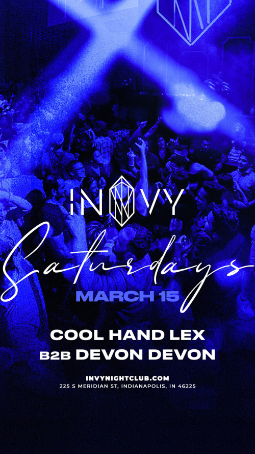 COOL HAND LEX & DEVON DEVONN - Invy Music Venue