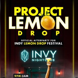 PROJECT LEMON DROP, Saturday, July 26th, 2025