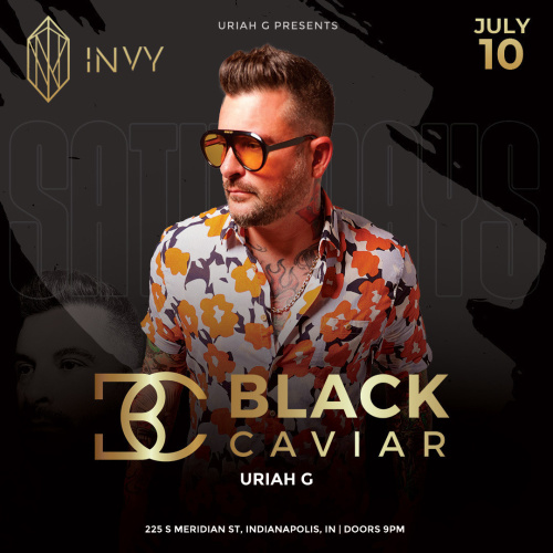 BLACK CAVIAR w/ Uriah G - Invy Music Venue