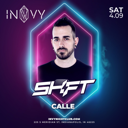 SHIFT. SUPPORT CALLE - Invy Music Venue