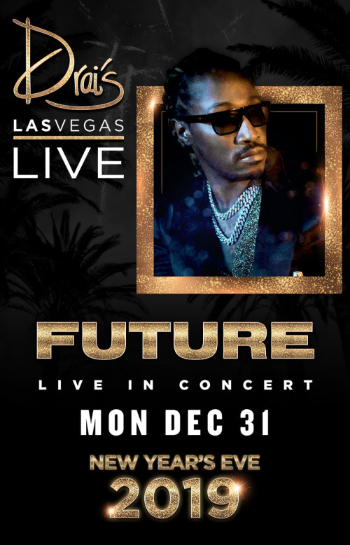 Future - Drai's Nightclub