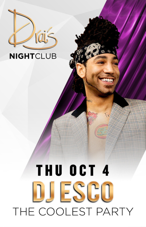DJ Esco - Drai's Nightclub