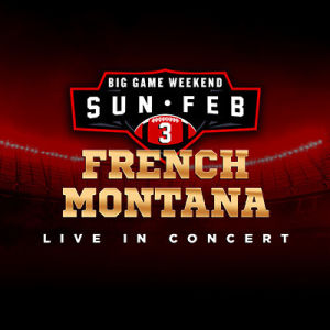 French Montana, Sunday, February 3rd, 2019