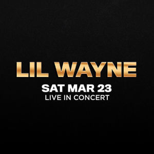 Lil Wayne, Saturday, March 23rd, 2019