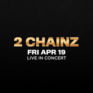 2 Chainz, Friday, April 19th, 2019