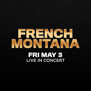 French Montana, Friday, May 3rd, 2019