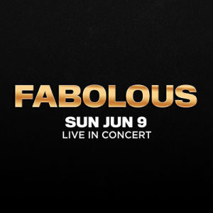 Fabolous, Sunday, June 9th, 2019