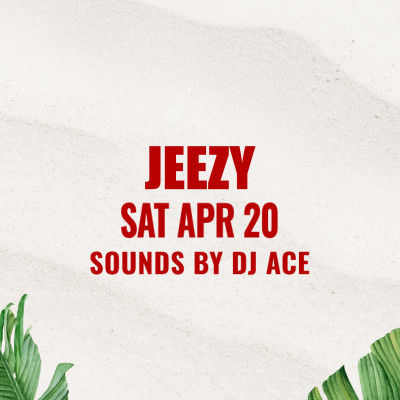 Jeezy, Saturday, April 20th, 2024