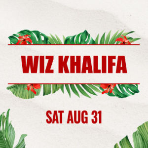 Wiz Khalifa, Saturday, August 31st, 2024