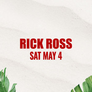 Rick Ross, Saturday, May 4th, 2024