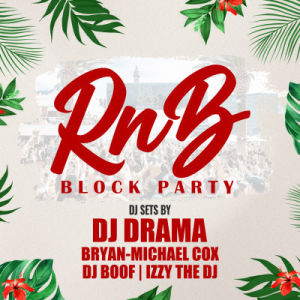 R&B Block Party, Friday, August 1st, 2025
