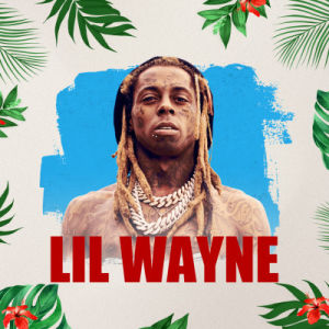 LIL WAYNE, Sunday, July 13th, 2025