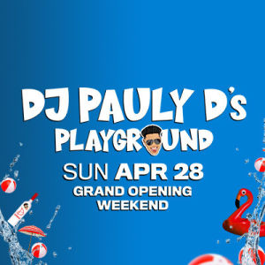 DJ Pauly D, Sunday, April 28th, 2019