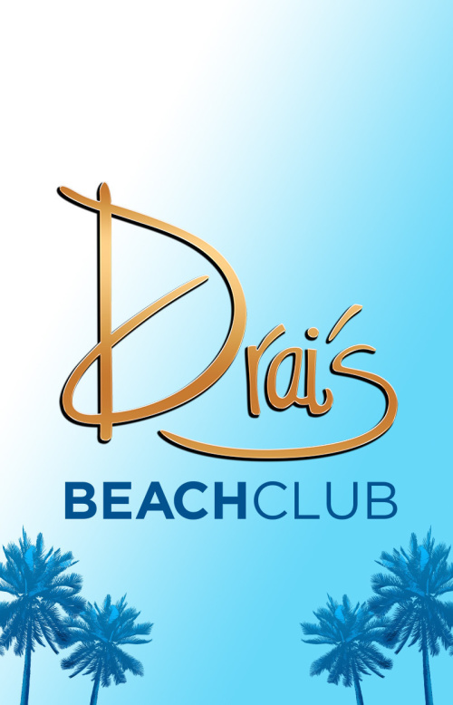 Special Guest - Drai's Beachclub