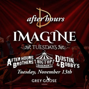 Imagine Tuesdays - Big Top Basement, Tuesday, November 13th, 2018