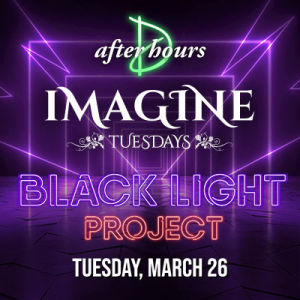 Imagine Tuesday: Black Light Project, Tuesday, March 26th, 2019