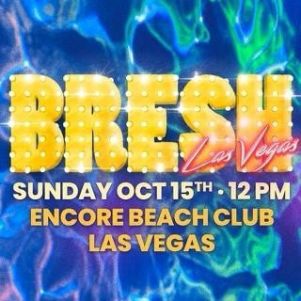 BRESH at Encore Beach Club