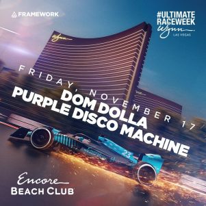 Dom Dolla and Purple Disco Machine at Encore Beach Club