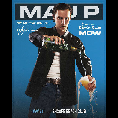 Mau P, Friday, May 23rd, 2025