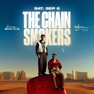 The Chainsmokers, Saturday, September 6th, 2025