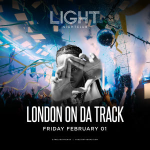 London On Da Track, Friday, February 1st, 2019