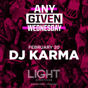 Dj Karma, Wednesday, February 20th, 2019