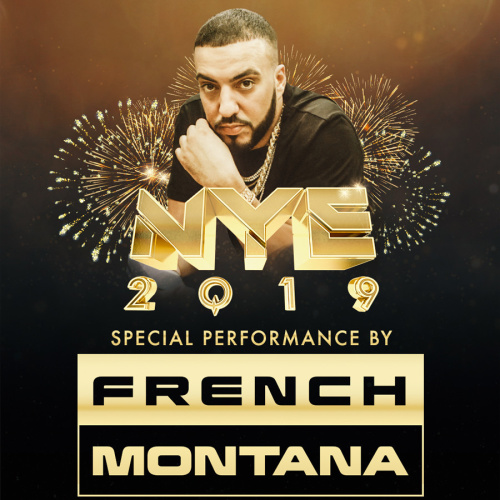 MARQUEE NYE 2019 : FRENCH MONTANA - Marquee Nightclub