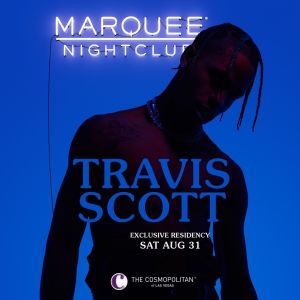 LABOR DAY WEEKEND: TRAVIS SCOTT, Saturday, August 31st, 2019