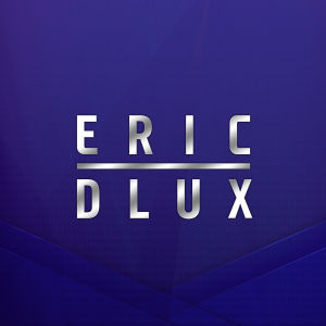 ERIC DLUX, Monday, December 9th, 2019