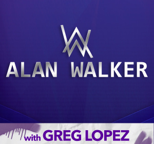 ALAN WALKER | GREG LOPEZ IN THE BOOMBOX ROOM, Saturday, January 25th, 2020