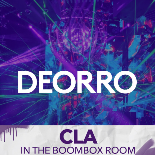 DEORRO | CLA IN THE BOOMBOX ROOM - Marquee Nightclub