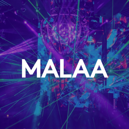 MALAA - Marquee Nightclub