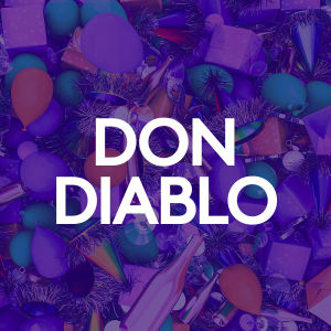 DON DIABLO, Monday, May 18th, 2020