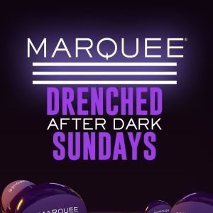 DRENCHED AFTER DARK, Sunday, May 30th, 2021