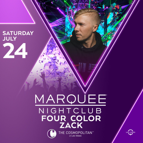 FOUR COLOR ZACK - Marquee Nightclub
