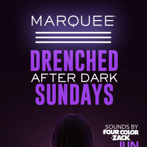 DRENCHED AFTER DARK: FOUR COLOR ZACK, Sunday, June 27th, 2021
