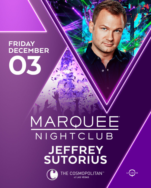 JEFFREY SUTORIUS - Marquee Nightclub