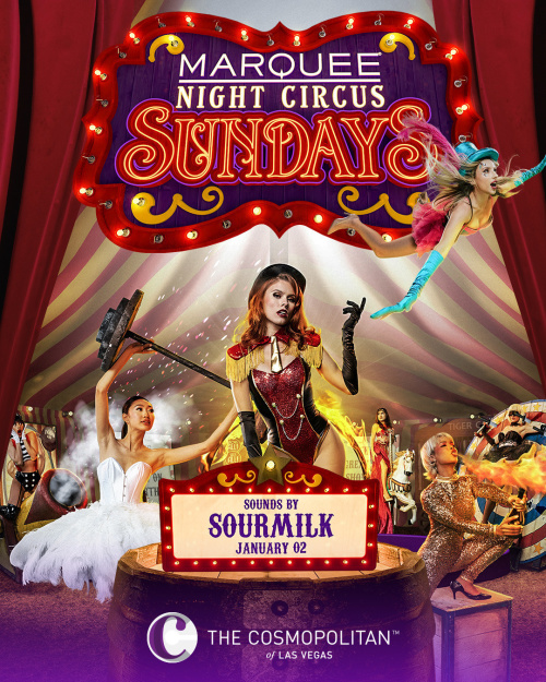 NIGHT CIRCUS: Sourmilk - Marquee Nightclub