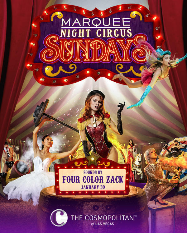 NIGHT CIRCUS: FOUR COLOR ZACK at Marquee Nightclub thumbnail