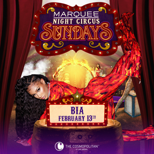 NIGHT CIRCUS: BIA - Marquee Nightclub