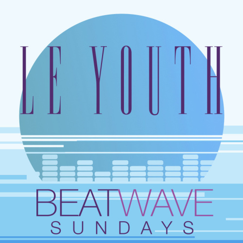LE YOUTH - Marquee Dayclub