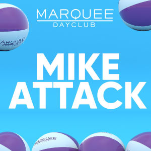 MIKE ATTACK, Saturday, March 2nd, 2019
