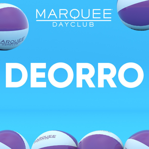 DEORRO - Marquee Day Club