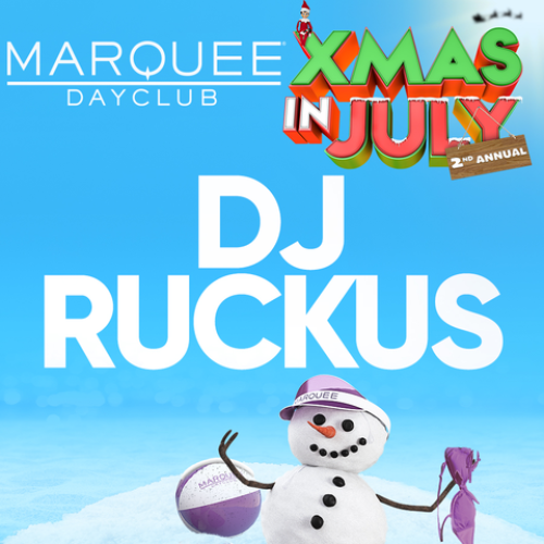 DJ RUCKUS - Marquee Dayclub