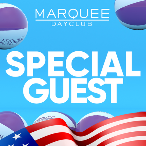SPECIAL GUEST - Marquee Day Club