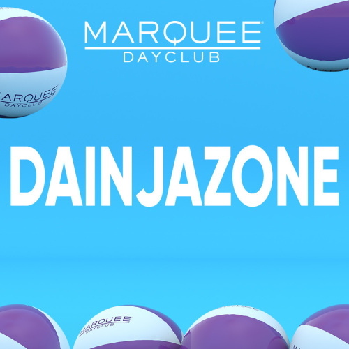 DAINJAZONE - Marquee Dayclub