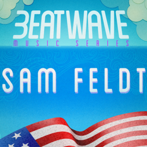 SAM FELDT, Monday, September 2nd, 2019